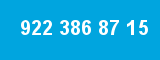 922 386 87 15